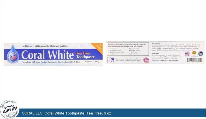 CORAL LLC, Coral White Toothpaste, Tea Tree, 6 oz