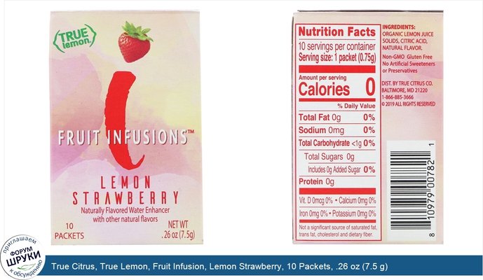 True Citrus, True Lemon, Fruit Infusion, Lemon Strawberry, 10 Packets, .26 oz (7.5 g)