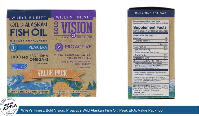 Wiley\'s Finest, Bold Vision, Proactive Wild Alaskan Fish Oil, Peak EPA, Value Pack, 60 Softgels 30 Softgels