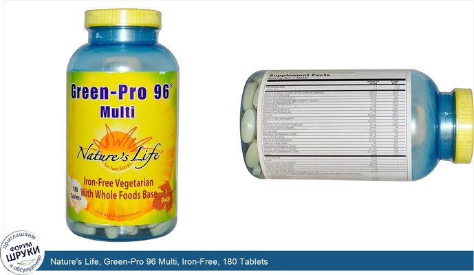 Nature\'s Life, Green-Pro 96 Multi, Iron-Free, 180 Tablets