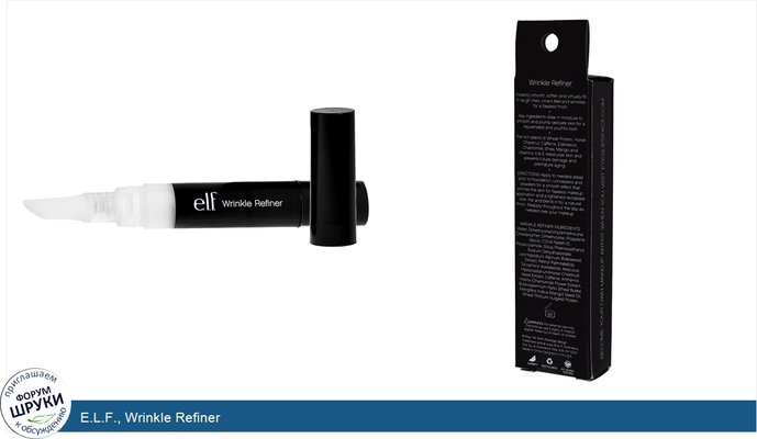 E.L.F., Wrinkle Refiner E.L.F., Wrinkle Refiner