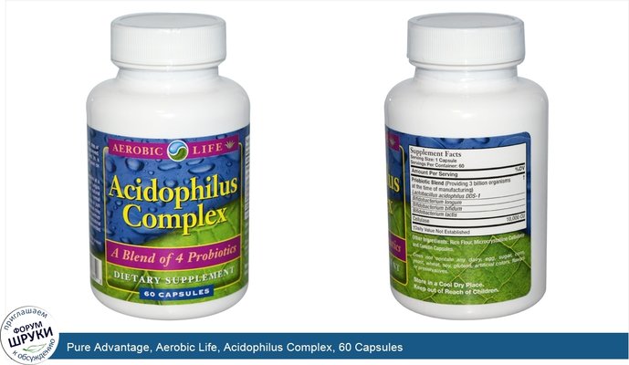 Pure Advantage, Aerobic Life, Acidophilus Complex, 60 Capsules