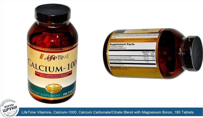 LifeTime Vitamins, Calcium-1000, Calcium Carbonate/Citrate Blend with Magnesium Boron, 180 Tablets