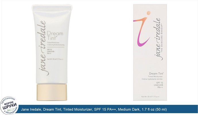 Jane Iredale, Dream Tint, Tinted Moisturizer, SPF 15 PA++, Medium Dark, 1.7 fl oz (50 ml)