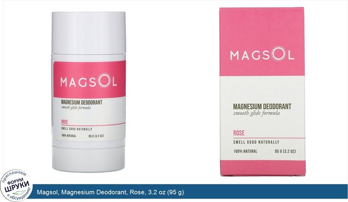 Magsol, Magnesium Deodorant, Rose, 3.2 oz (95 g)