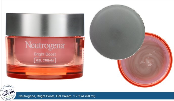 Neutrogena, Bright Boost, Gel Cream, 1.7 fl oz (50 ml)