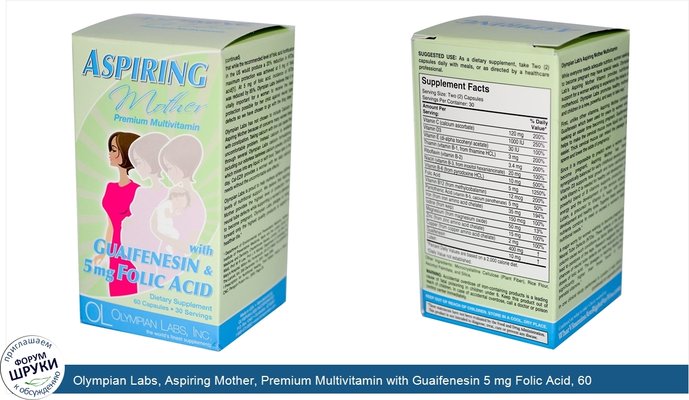 Olympian Labs, Aspiring Mother, Premium Multivitamin with Guaifenesin 5 mg Folic Acid, 60 Capsules