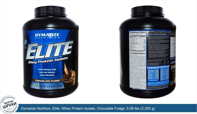 Dymatize Nutrition, Elite, Whey Protein Isolate, Chocolate Fudge, 5.06 lbs (2,293 g)