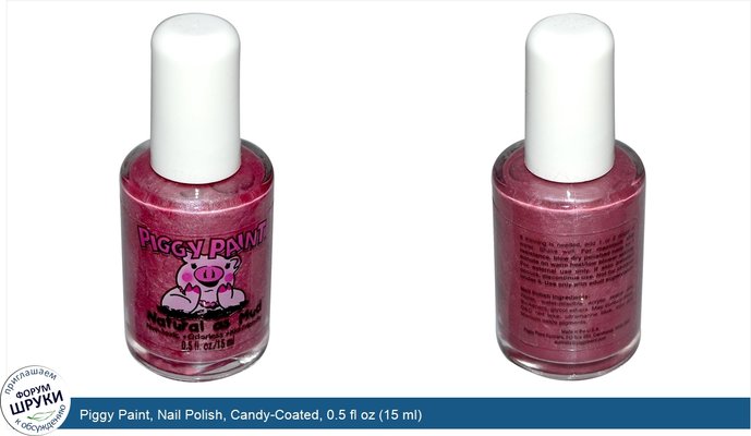 Piggy Paint, Nail Polish, Candy-Coated, 0.5 fl oz (15 ml)