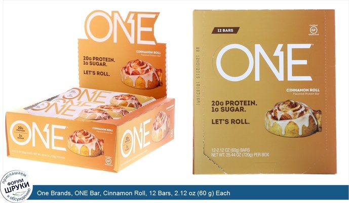 One Brands, ONE Bar, Cinnamon Roll, 12 Bars, 2.12 oz (60 g) Each