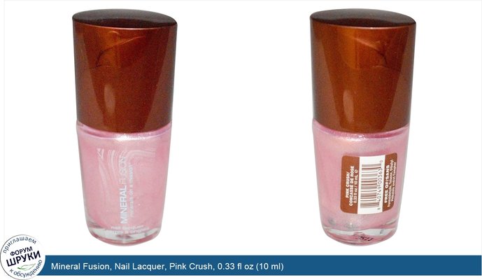 Mineral Fusion, Nail Lacquer, Pink Crush, 0.33 fl oz (10 ml)