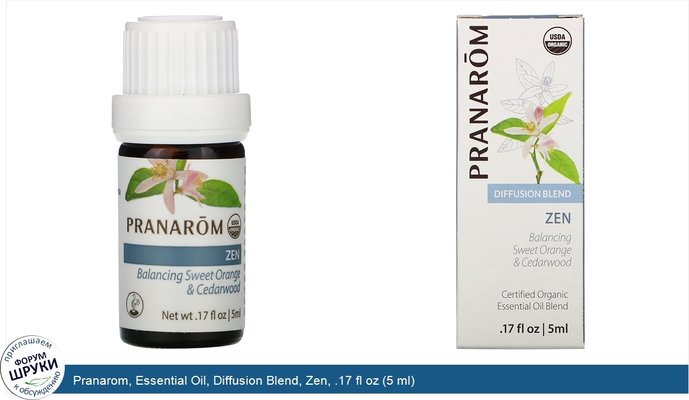 Pranarom, Essential Oil, Diffusion Blend, Zen, .17 fl oz (5 ml)