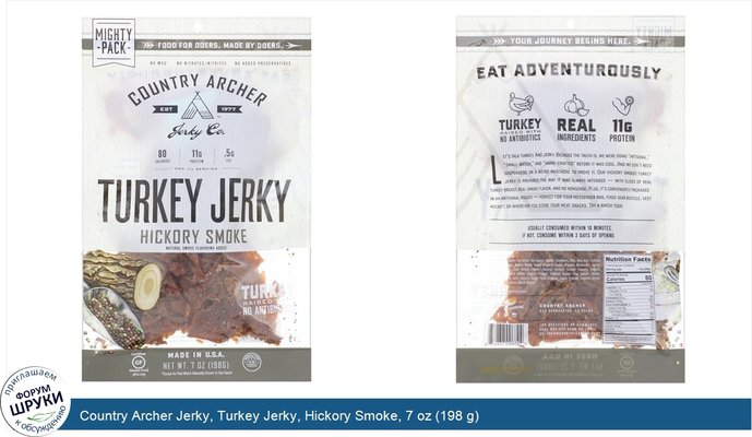 Country Archer Jerky, Turkey Jerky, Hickory Smoke, 7 oz (198 g)