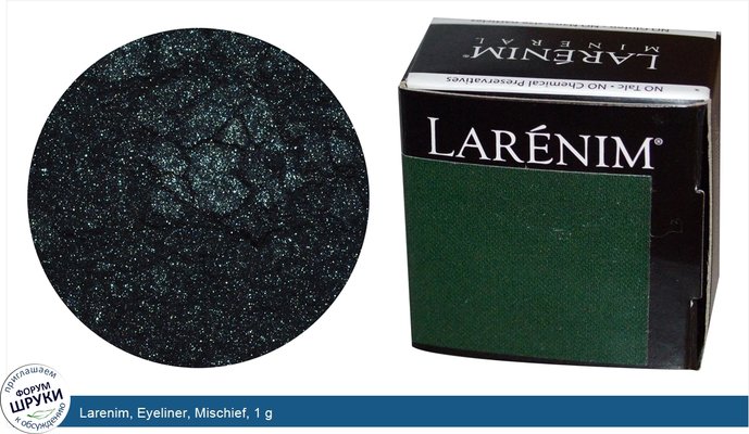 Larenim, Eyeliner, Mischief, 1 g