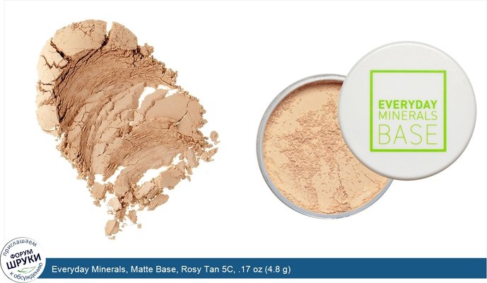 Everyday Minerals, Matte Base, Rosy Tan 5C, .17 oz (4.8 g)