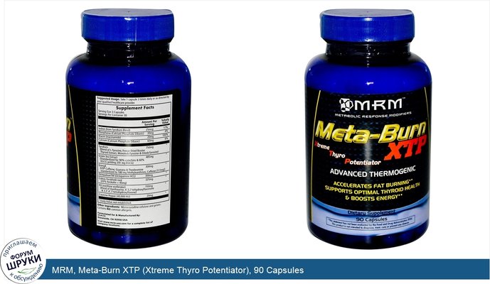 MRM, Meta-Burn XTP (Xtreme Thyro Potentiator), 90 Capsules