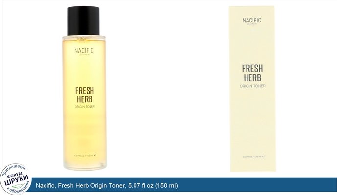 Nacific, Fresh Herb Origin Toner, 5.07 fl oz (150 ml) Nacific, Fresh Herb Origin Toner, 5.07 fl oz (150 ml)