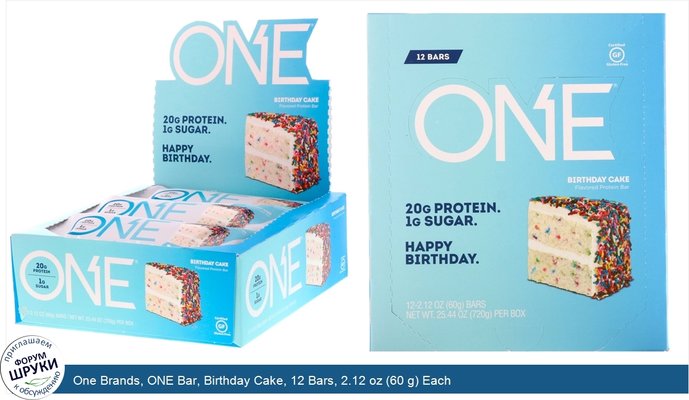One Brands, ONE Bar, Birthday Cake, 12 Bars, 2.12 oz (60 g) Each