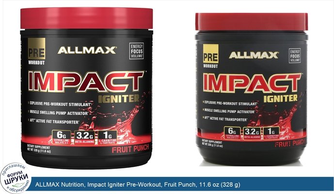 ALLMAX Nutrition, Impact Igniter Pre-Workout, Fruit Punch, 11.6 oz (328 g)