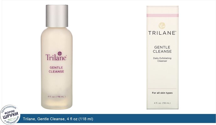 Trilane, Gentle Cleanse, 4 fl oz (118 ml)