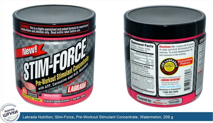 Labrada Nutrition, Stim-Force, Pre-Workout Stimulant Concentrate, Watermelon, 209 g