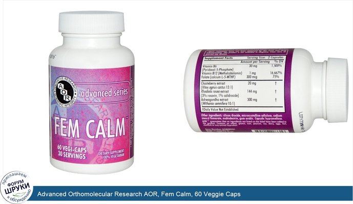 Advanced Orthomolecular Research AOR, Fem Calm, 60 Veggie Caps