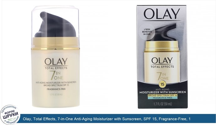 Olay, Total Effects, 7-in-One Anti-Aging Moisturizer with Sunscreen, SPF 15, Fragrance-Free, 1.7 fl oz (50 ml)