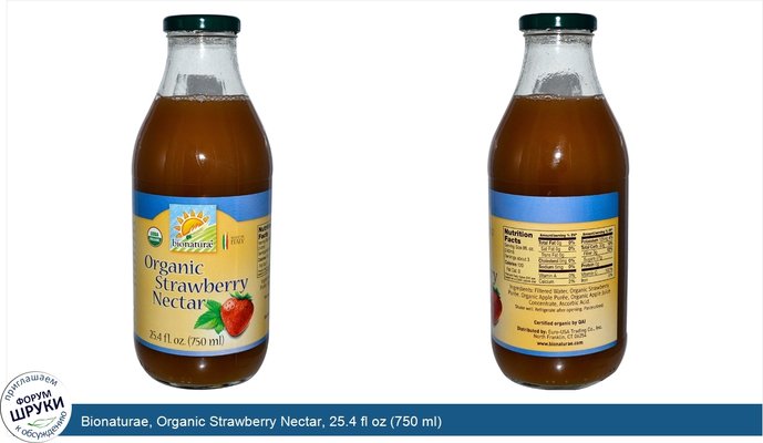 Bionaturae, Organic Strawberry Nectar, 25.4 fl oz (750 ml)