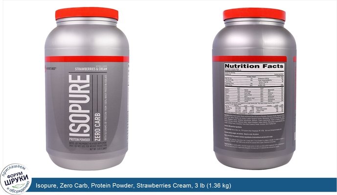 Isopure, Zero Carb, Protein Powder, Strawberries Cream, 3 lb (1.36 kg)