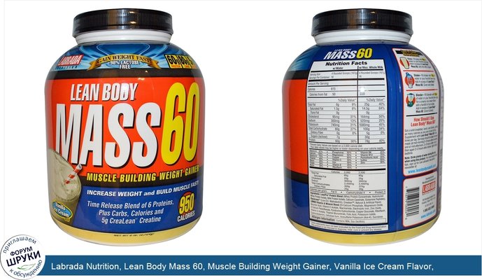 Labrada Nutrition, Lean Body Mass 60, Muscle Building Weight Gainer, Vanilla Ice Cream Flavor, 6 lbs (2724 g)