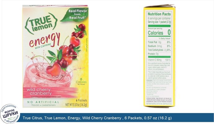 True Citrus, True Lemon, Energy, Wild Cherry Cranberry , 6 Packets, 0.57 oz (16.2 g)