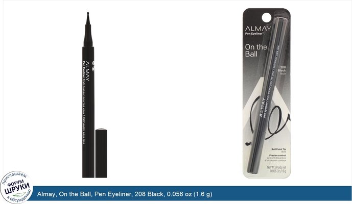 Almay, On the Ball, Pen Eyeliner, 208 Black, 0.056 oz (1.6 g)