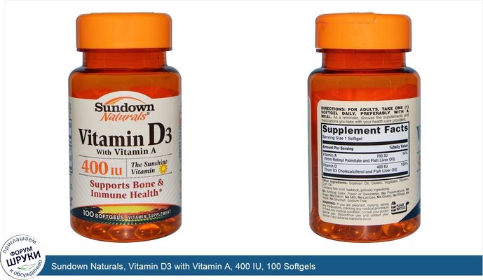 Sundown Naturals, Vitamin D3 with Vitamin A, 400 IU, 100 Softgels