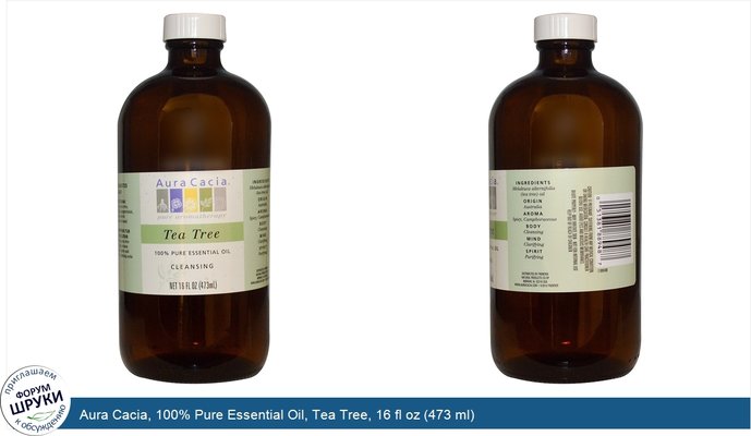 Aura Cacia, 100% Pure Essential Oil, Tea Tree, 16 fl oz (473 ml)