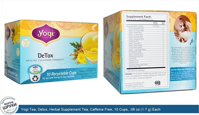 Yogi Tea, Detox, Herbal Supplement Tea, Caffeine Free, 10 Cups, .06 oz (1.7 g) Each