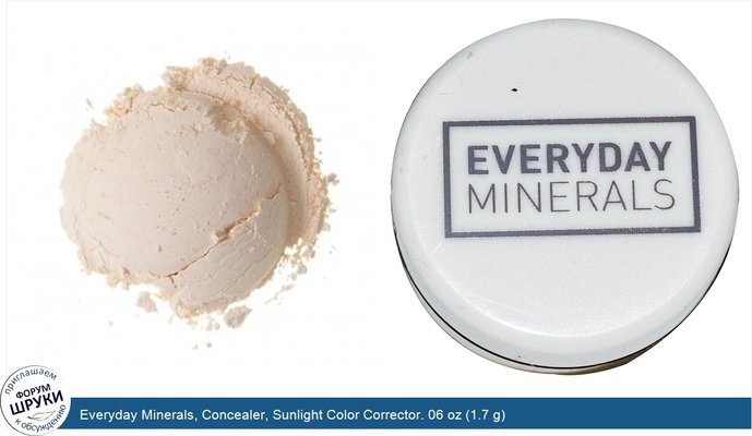 Everyday Minerals, Concealer, Sunlight Color Corrector. 06 oz (1.7 g)