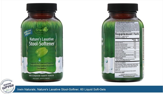 Irwin Naturals, Nature\'s Laxative Stool-Softner, 60 Liquid Soft-Gels