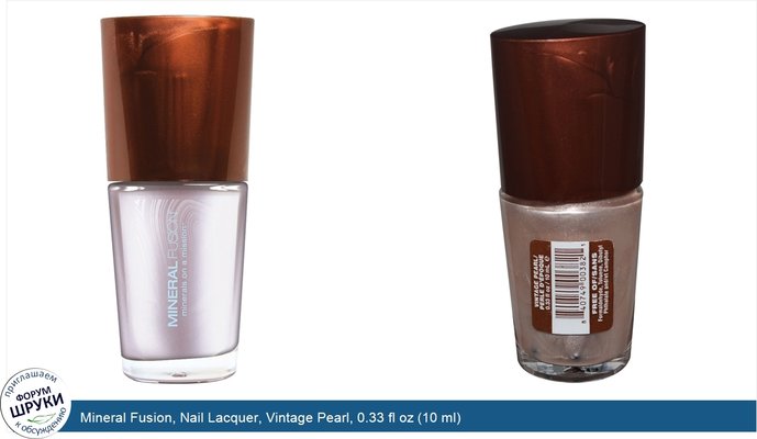 Mineral Fusion, Nail Lacquer, Vintage Pearl, 0.33 fl oz (10 ml)