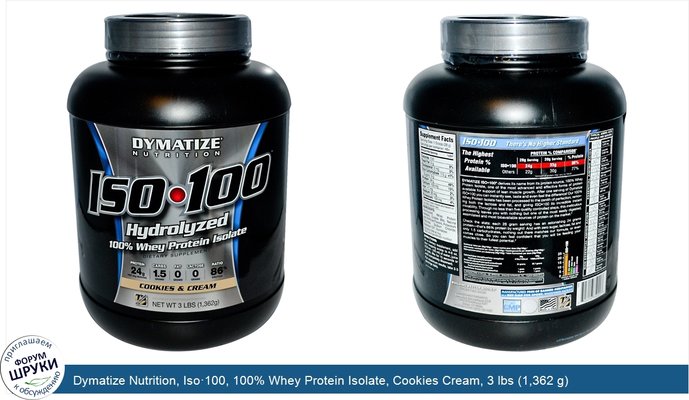 Dymatize Nutrition, Iso·100, 100% Whey Protein Isolate, Cookies Cream, 3 lbs (1,362 g)