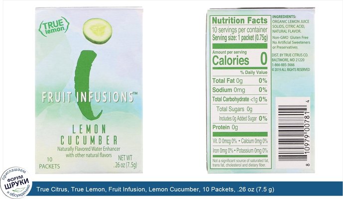 True Citrus, True Lemon, Fruit Infusion, Lemon Cucumber, 10 Packets, .26 oz (7.5 g)
