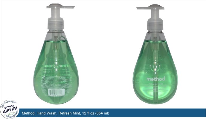 Method, Hand Wash, Refresh Mint, 12 fl oz (354 ml)