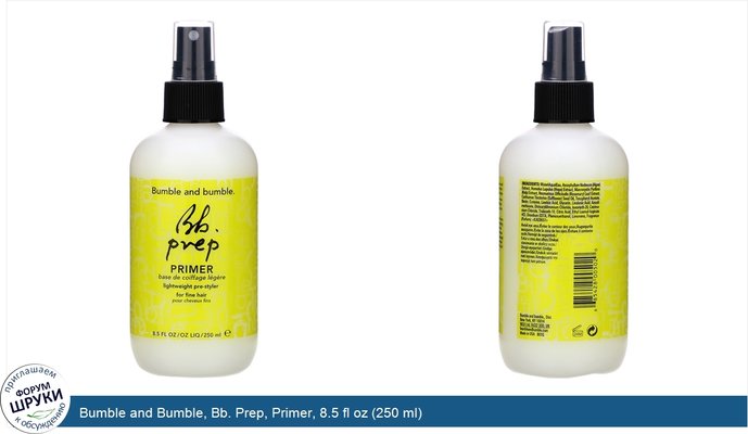 Bumble and Bumble, Bb. Prep, Primer, 8.5 fl oz (250 ml)