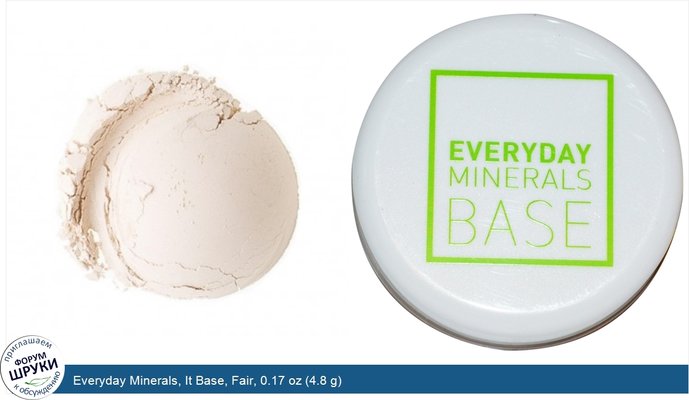 Everyday Minerals, It Base, Fair, 0.17 oz (4.8 g)