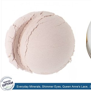 Everyday_Minerals__Shimmer_Eyes__Queen_Anne_s_Lace__.06_oz__1.7_g_.jpg