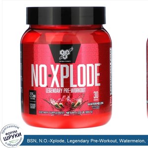 BSN__N.O._Xplode__Legendary_Pre_Workout__Watermelon__1.22_lb__555_g_.jpg