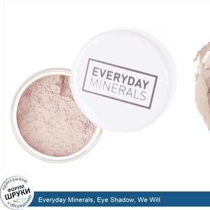 Everyday_Minerals__Eye_Shadow__We_Will.jpg