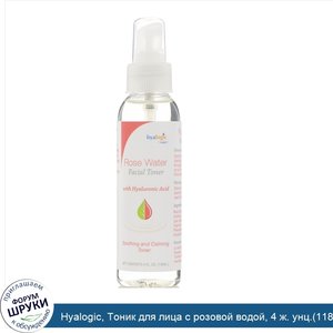 Hyalogic__Тоник_для_лица_с_розовой_водой__4_ж._унц._118_мл_.jpg