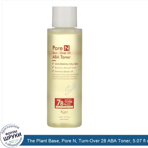 The_Plant_Base__Pore_N__Turn_Over_28_ABA_Toner__5.07_fl_oz__150_ml_.jpg