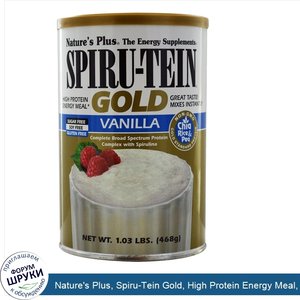 Nature_s_Plus__Spiru_Tein_Gold__High_Protein_Energy_Meal__Vanilla__1.03_lbs__468_g_.jpg