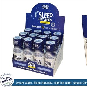 Dream_Water__Sleep_Naturally__NighTea_Night__Natural_Citrus_Flavor__12_Bottles__2.5_fl_oz__74_...jpg
